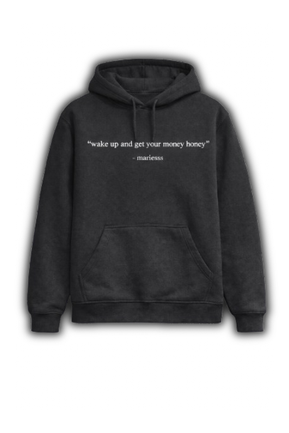 Money Honey Hoodie (Preorder)